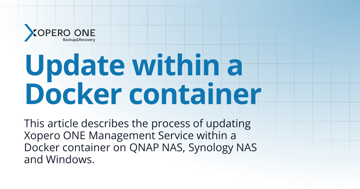 Update within a Docker container | Xopero ONE Knowledge Base